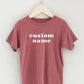 Custom Name Kid's Graphic T-Shirt | Mauve